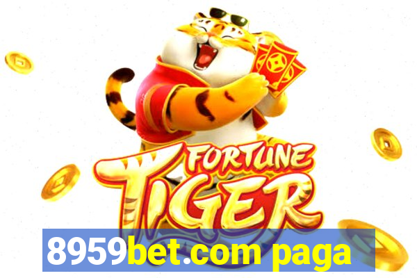 8959bet.com paga